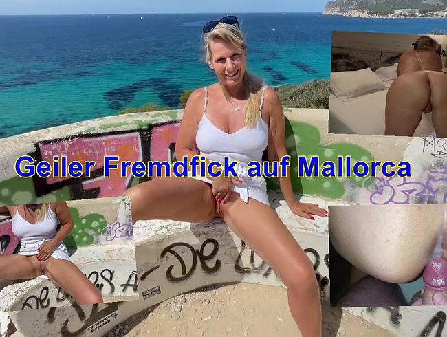 Geiler Fremdfick auf Mallorca